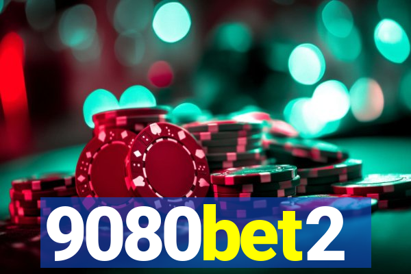 9080bet2