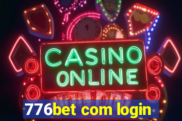 776bet com login
