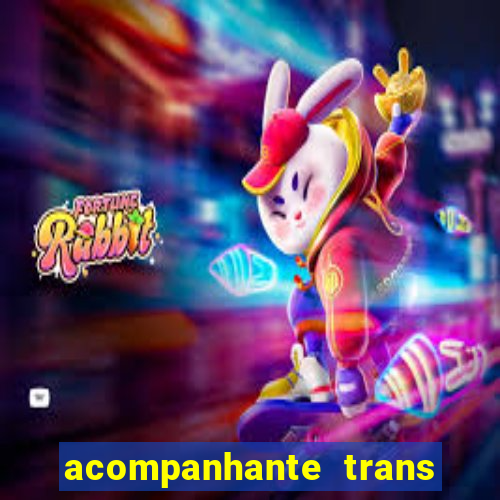 acompanhante trans porto seguro
