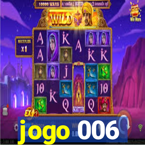 jogo 006
