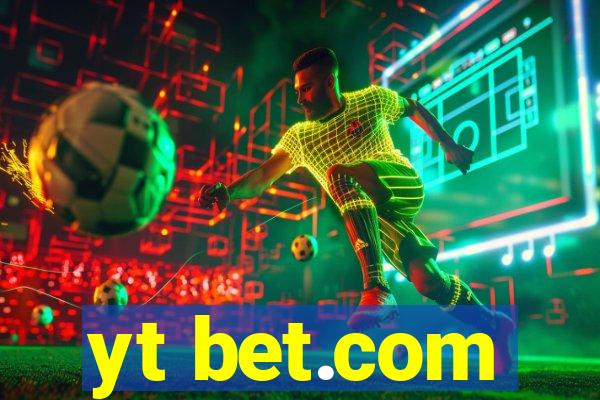 yt bet.com