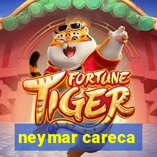 neymar careca