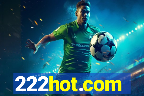 222hot.com
