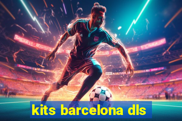 kits barcelona dls