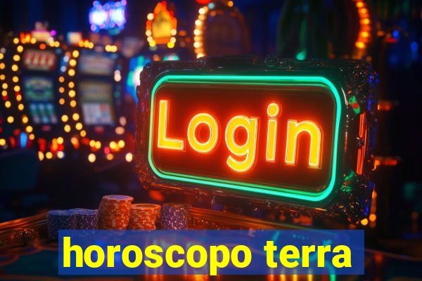 horoscopo terra