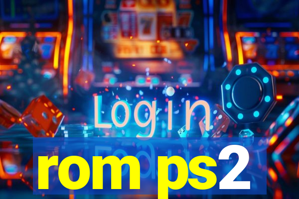 rom ps2