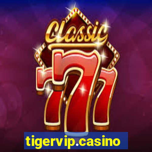 tigervip.casino