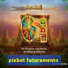 pixbet faturamento