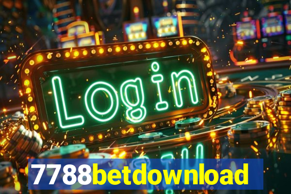 7788betdownload