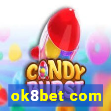 ok8bet com