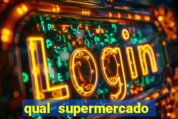 qual supermercado mais barato s o paulo, sp 2024