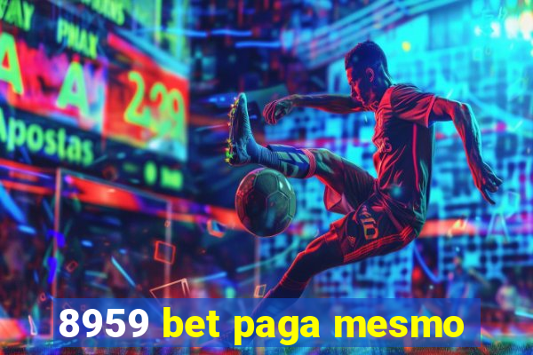 8959 bet paga mesmo