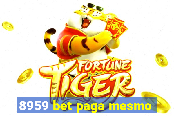 8959 bet paga mesmo