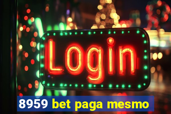 8959 bet paga mesmo