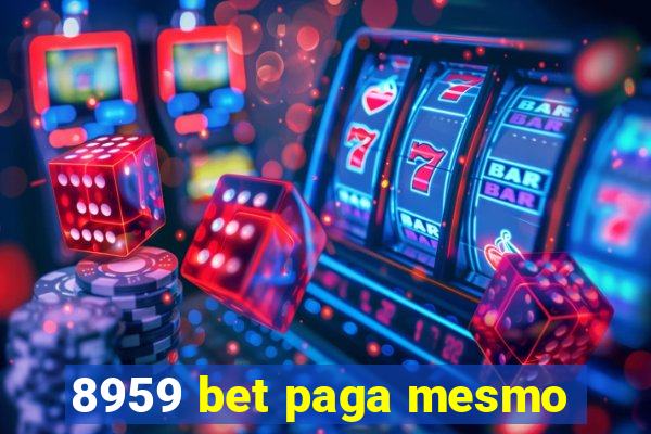 8959 bet paga mesmo