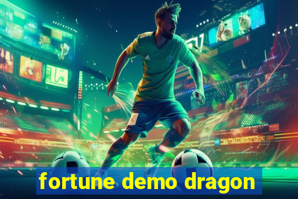 fortune demo dragon