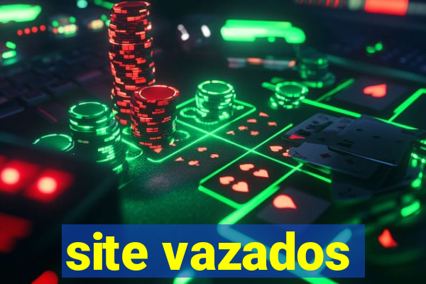 site vazados