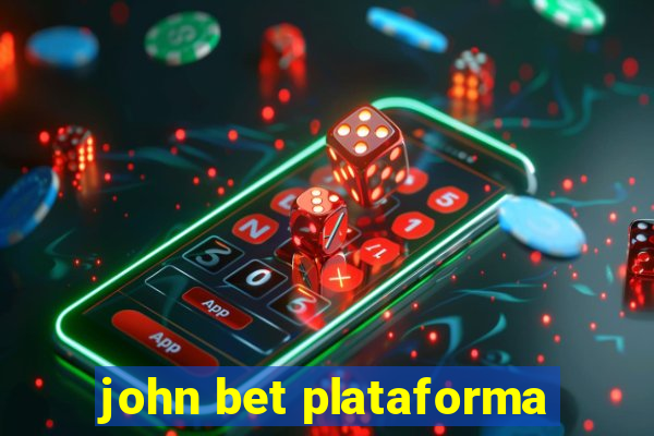 john bet plataforma