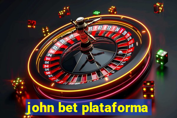 john bet plataforma
