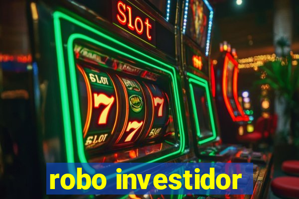robo investidor