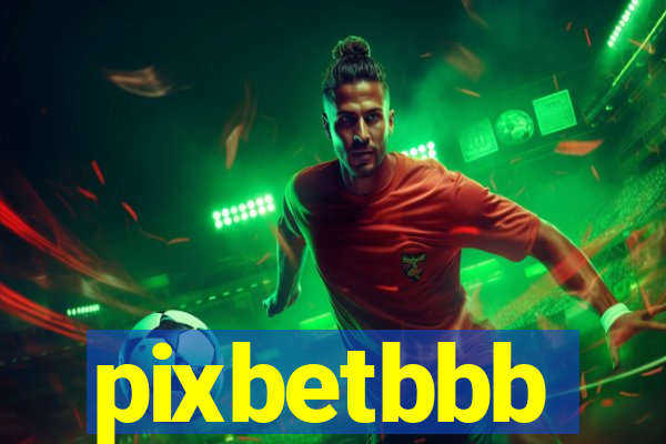 pixbetbbb