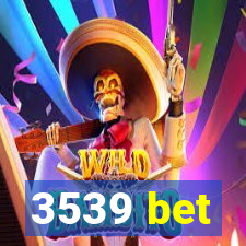 3539 bet