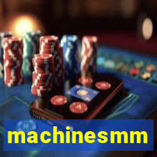 machinesmm