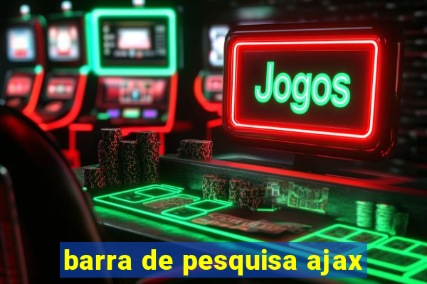barra de pesquisa ajax