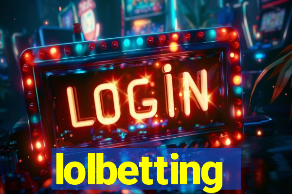 lolbetting