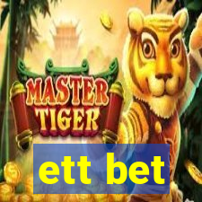 ett bet