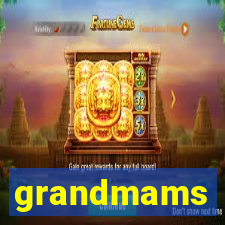 grandmams