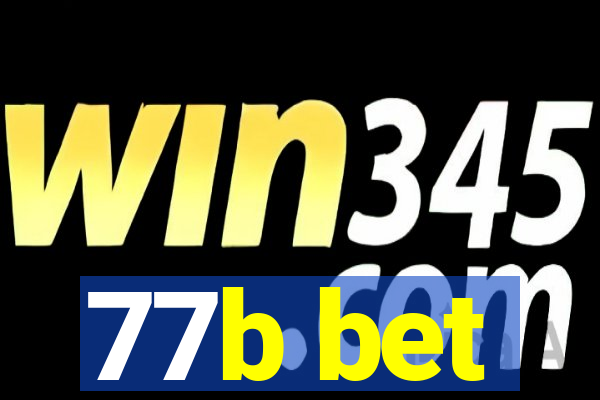 77b bet