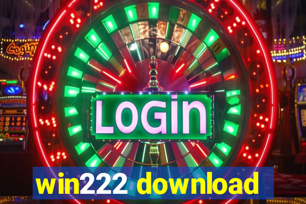 win222 download
