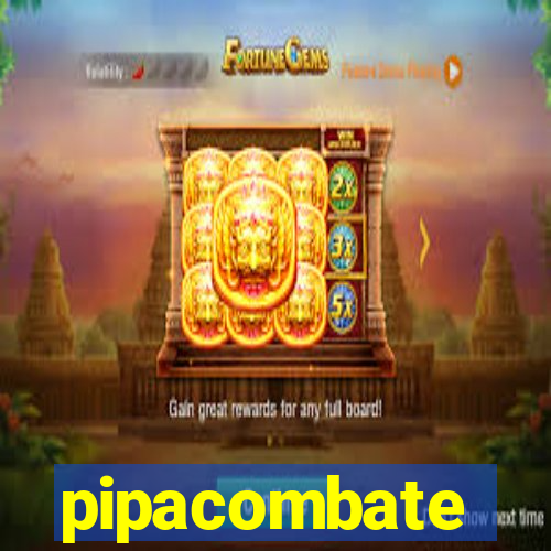 pipacombate