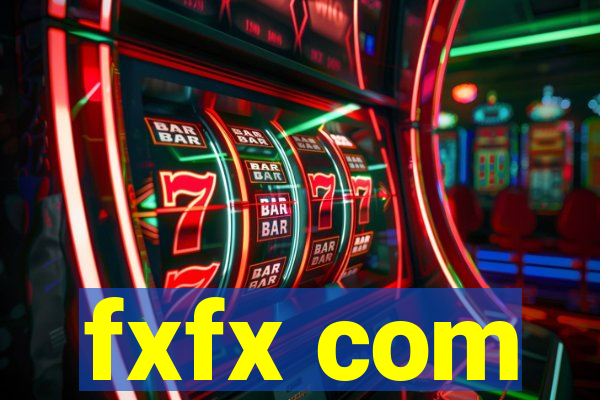 fxfx com