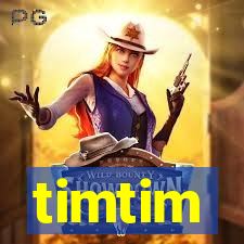 timtim