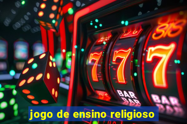 jogo de ensino religioso