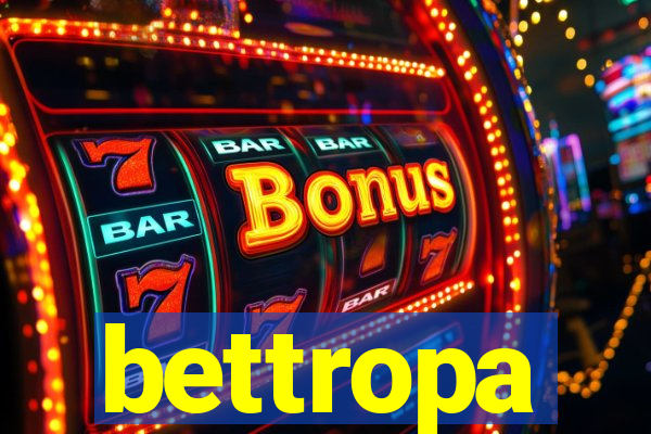 bettropa