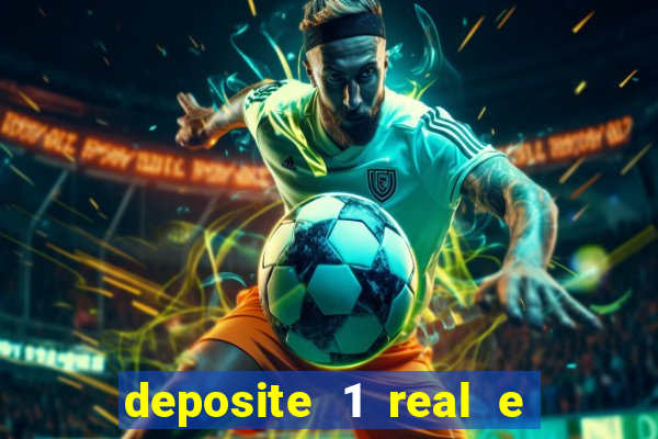 deposite 1 real e ganhe 10