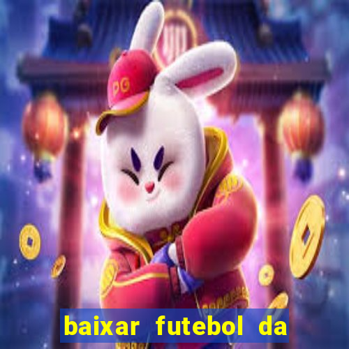 baixar futebol da hora 3.7