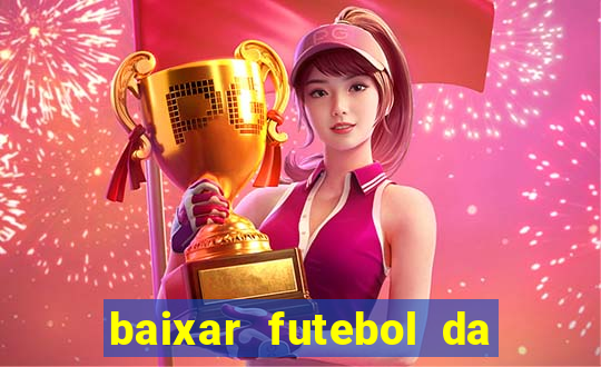 baixar futebol da hora 3.7