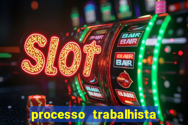 processo trabalhista contra casas bahia
