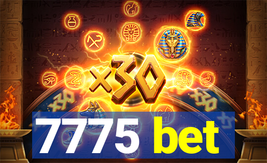 7775 bet