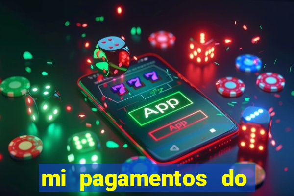 mi pagamentos do brasil ltda