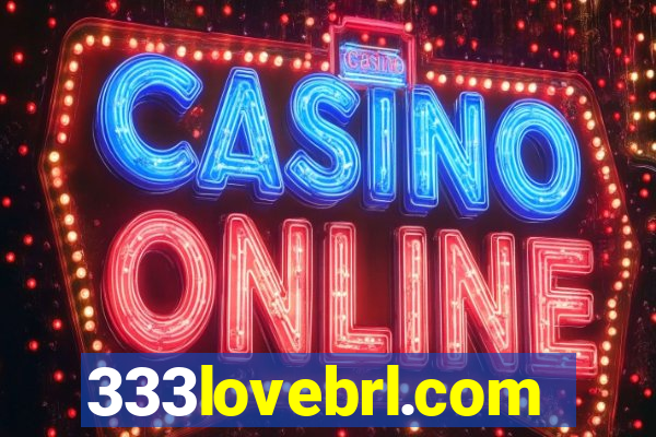 333lovebrl.com