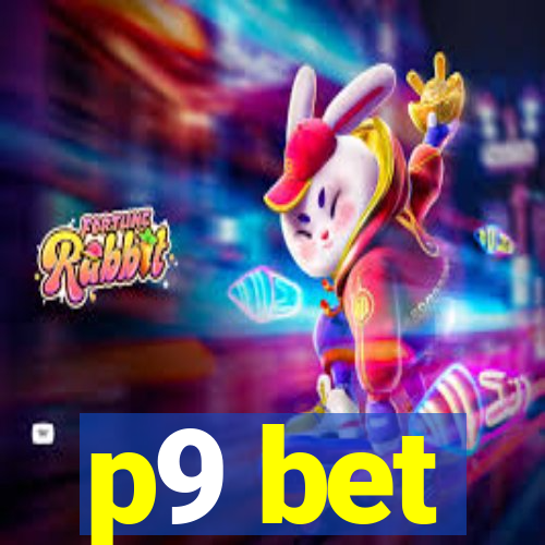 p9 bet