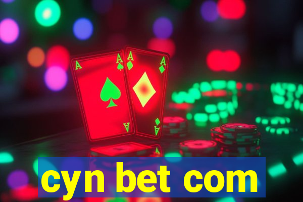 cyn bet com