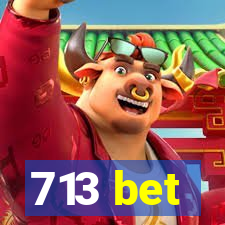 713 bet
