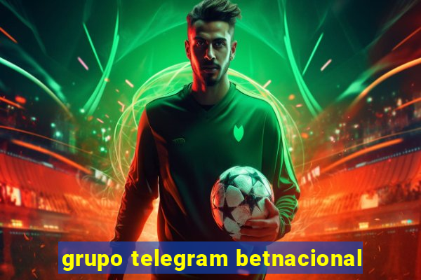 grupo telegram betnacional