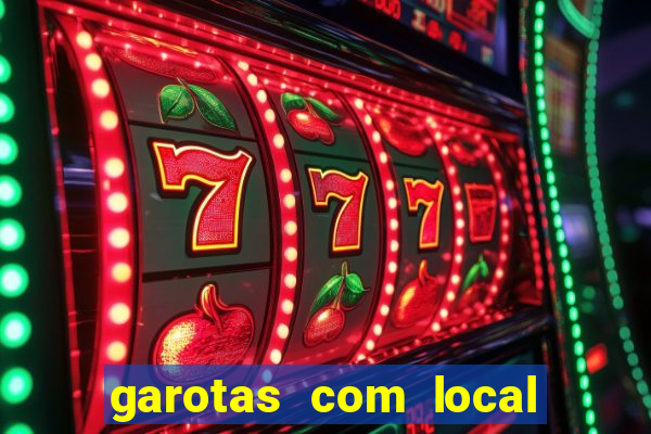 garotas com local em santos